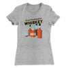 It's Not Hoarding If It's Whiskey Funny Women's T-Shirt Heather Grey | Funny Shirt from Famous In Real Life