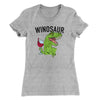 Winosaur Funny Women's T-Shirt Heather Grey | Funny Shirt from Famous In Real Life