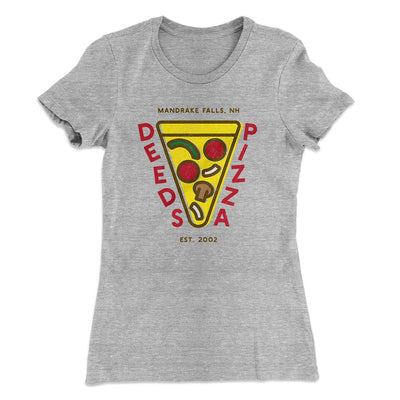 Deeds Pizza Women's T-Shirt Heather Gray | Funny Shirt from Famous In Real Life
