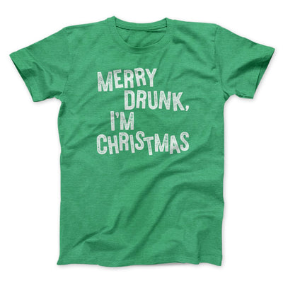 Merry Drunk I'm Christmas Men/Unisex T-Shirt Heather Kelly | Funny Shirt from Famous In Real Life