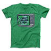 PSA: Climate Change is Real Men/Unisex T-Shirt Heather Kelly | Funny Shirt from Famous In Real Life