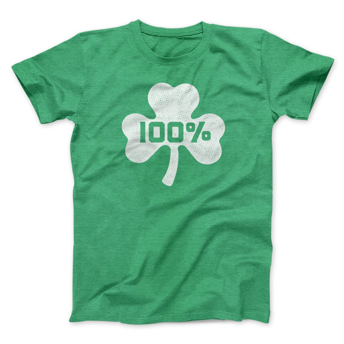 100% Irish Men/Unisex T-Shirt | Funny Shirt from Famous In Real Life