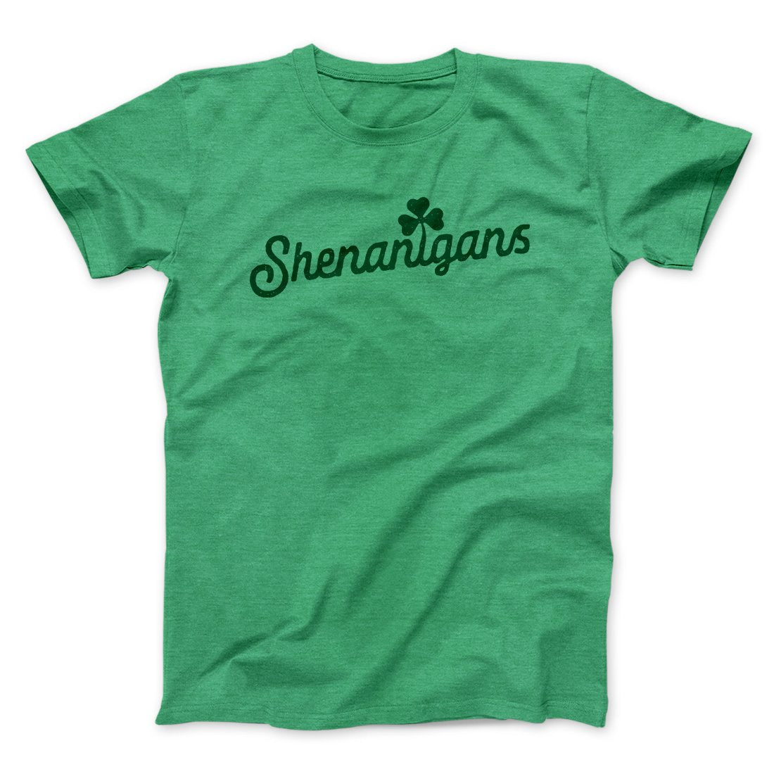 Shenanigans Men/Unisex T-Shirt | Funny Shirt from Famous In Real Life