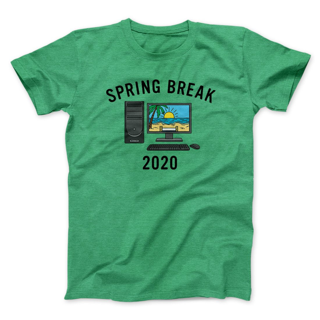 Spring Break 2020 Men/Unisex T-Shirt | Funny Shirt from Famous In Real Life