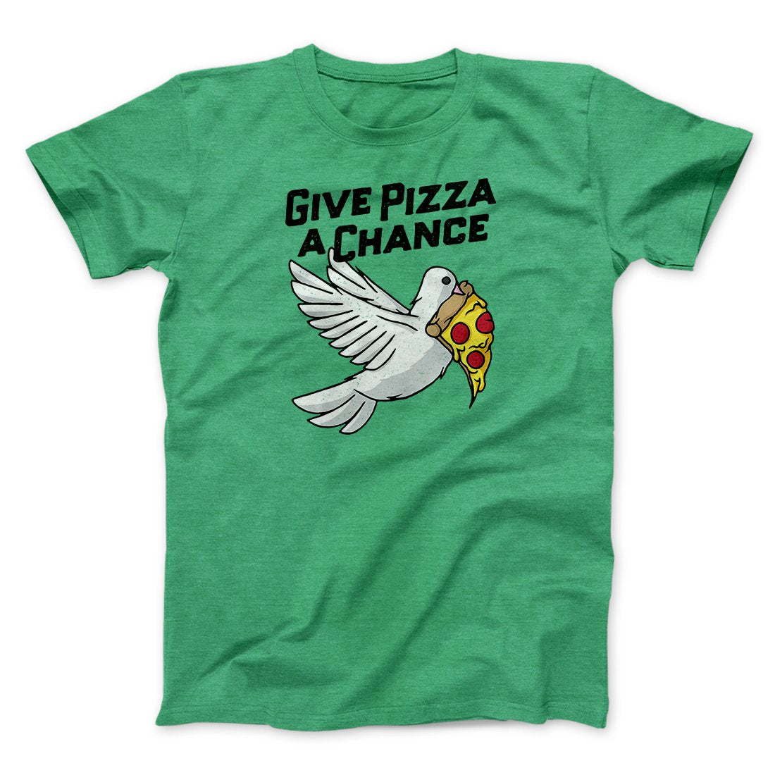 Give Pizza A Chance Men/Unisex T-Shirt | Funny Shirt from Famous In Real Life