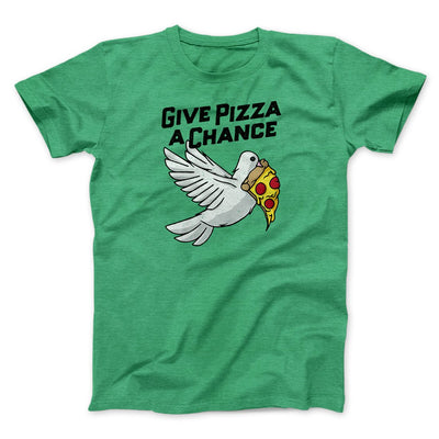 Give Pizza A Chance Men/Unisex T-Shirt Heather Kelly | Funny Shirt from Famous In Real Life