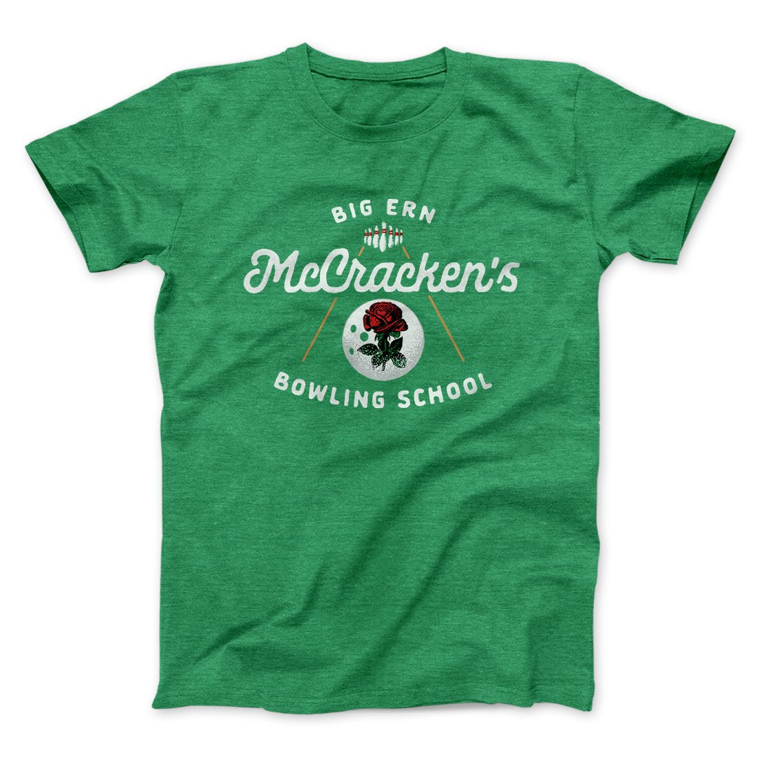 Big Ern McCracken's Bowling School Funny Movie Men/Unisex T-Shirt | Funny Shirt from Famous In Real Life