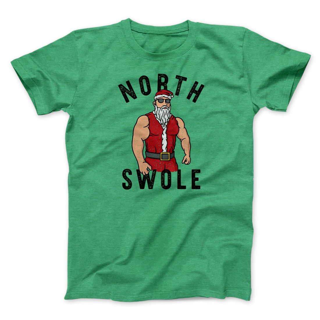 North Swole Men/Unisex T-Shirt | Funny Shirt from Famous In Real Life