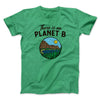 There is no Planet B Men/Unisex T-Shirt Heather Kelly | Funny Shirt from Famous In Real Life