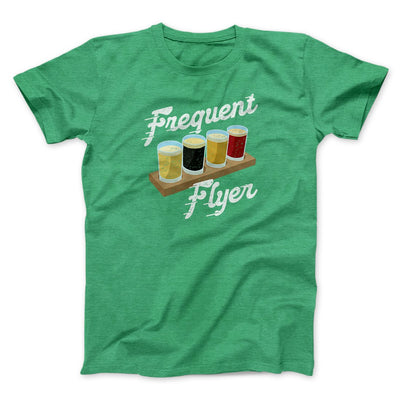 Frequent Flyer Men/Unisex T-Shirt Heather Kelly | Funny Shirt from Famous In Real Life