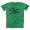 Master of My Domain Men/Unisex T-Shirt Heather Kelly | Funny Shirt from Famous In Real Life