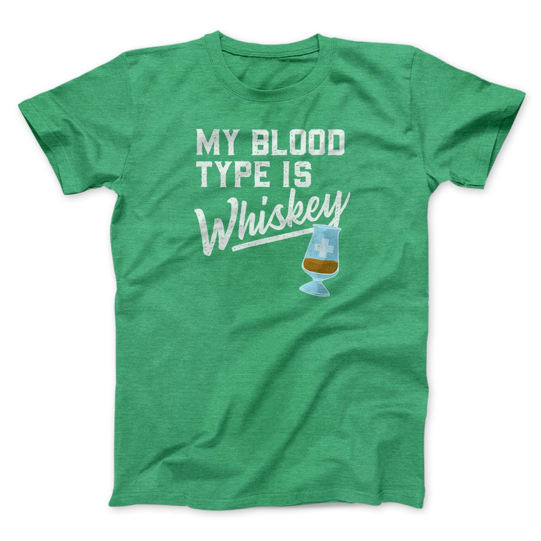 My Blood Type Is Whiskey Men/Unisex T-Shirt | Funny Shirt from Famous In Real Life