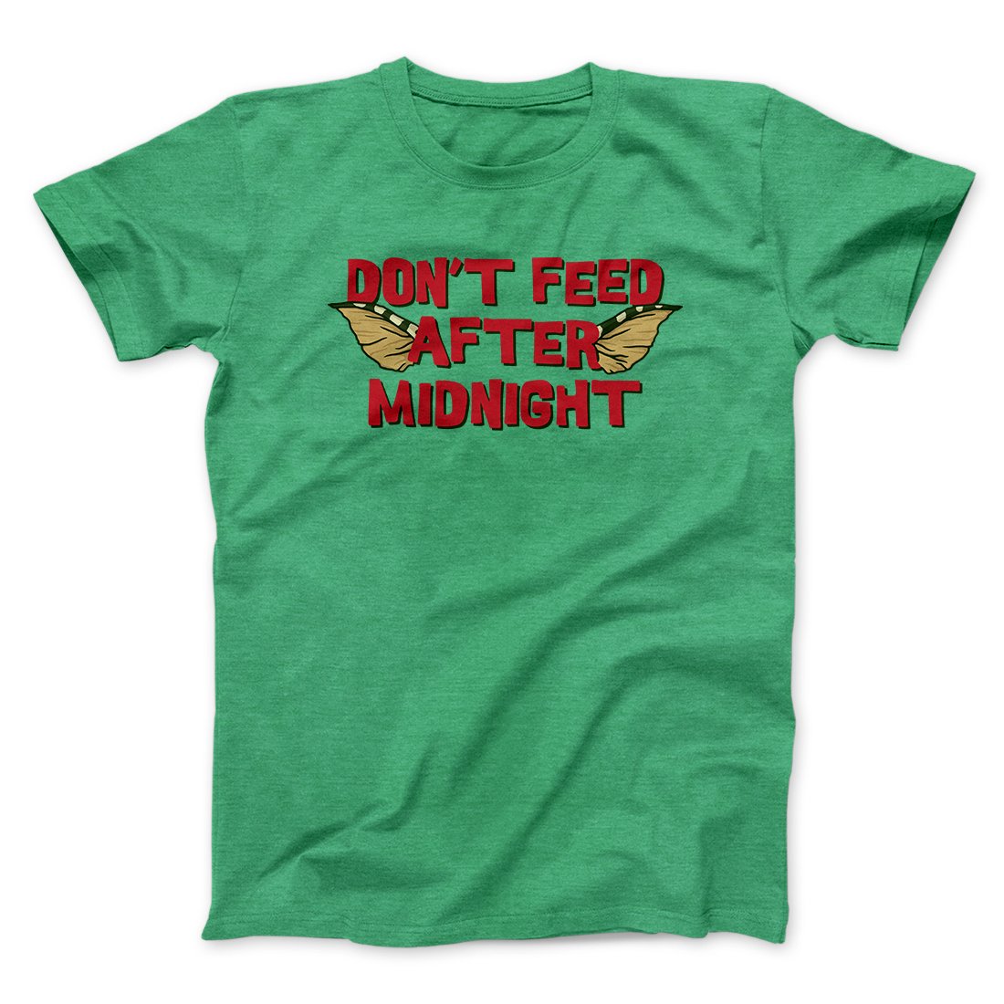Don't Feed After Midnight Funny Movie Men/Unisex T-Shirt | Funny Shirt from Famous In Real Life