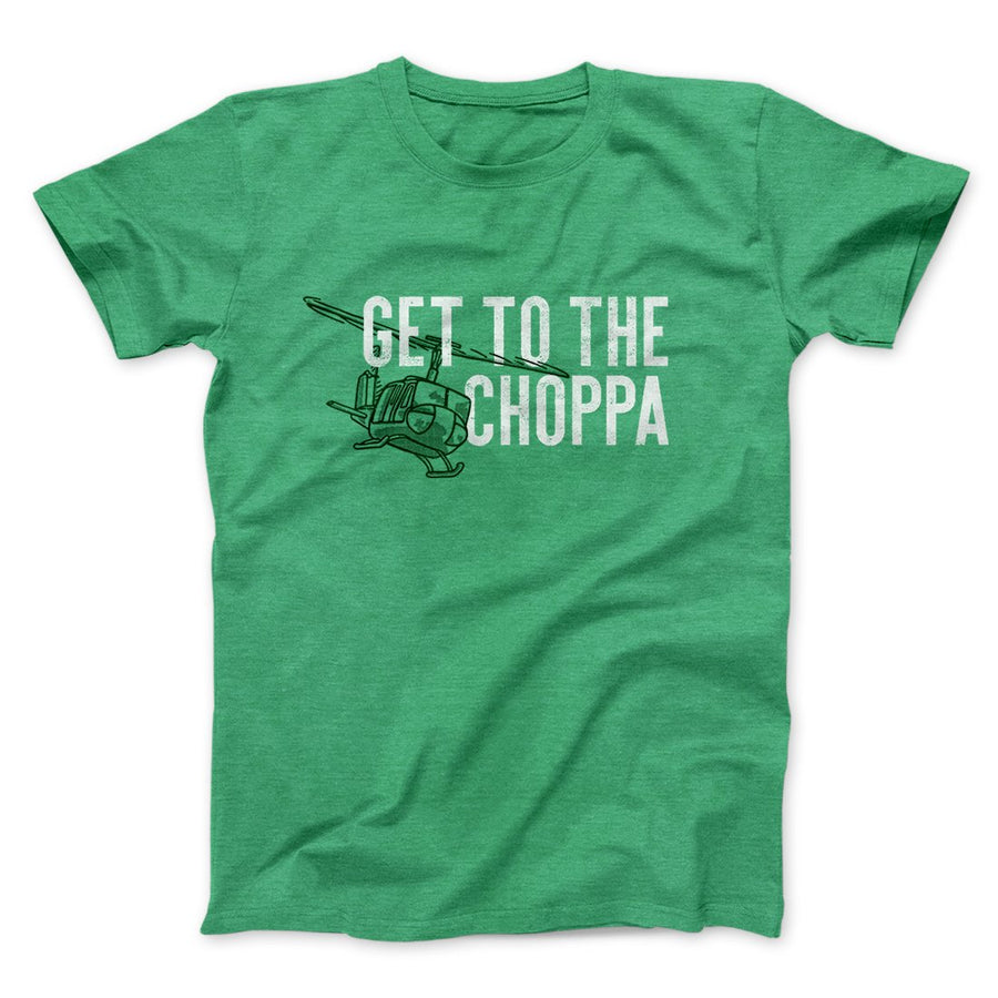 browser Synlig Revision Get to the Choppa! Men/Unisex T-Shirt - Famous IRL