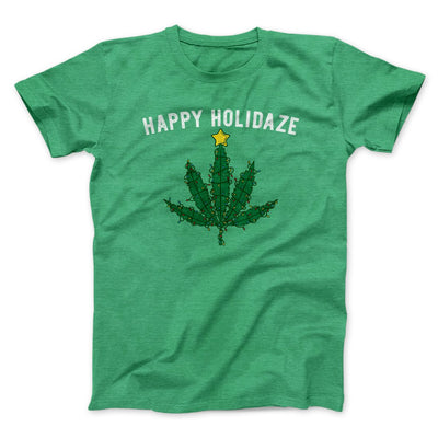 Happy Holidaze Men/Unisex T-Shirt Heather Kelly | Funny Shirt from Famous In Real Life