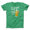 My Blood Type Is IPA Men/Unisex T-Shirt Heather Kelly | Funny Shirt from Famous In Real Life
