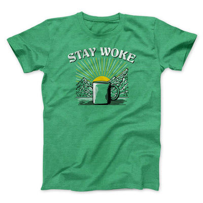 Stay Woke Coffee Funny Men/Unisex T-Shirt Heather Kelly | Funny Shirt from Famous In Real Life