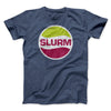 Slurm Men/Unisex T-Shirt Heather Navy | Funny Shirt from Famous In Real Life