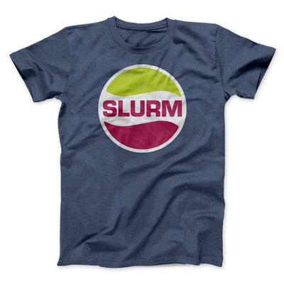 Slurm Men/Unisex T-Shirt Heather Navy | Funny Shirt from Famous In Real Life