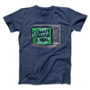 PSA: Climate Change is Real Men/Unisex T-Shirt Heather Navy | Funny Shirt from Famous In Real Life