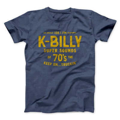 K-Billy Super Sounds Funny Movie Men/Unisex T-Shirt Heather Navy | Funny Shirt from Famous In Real Life