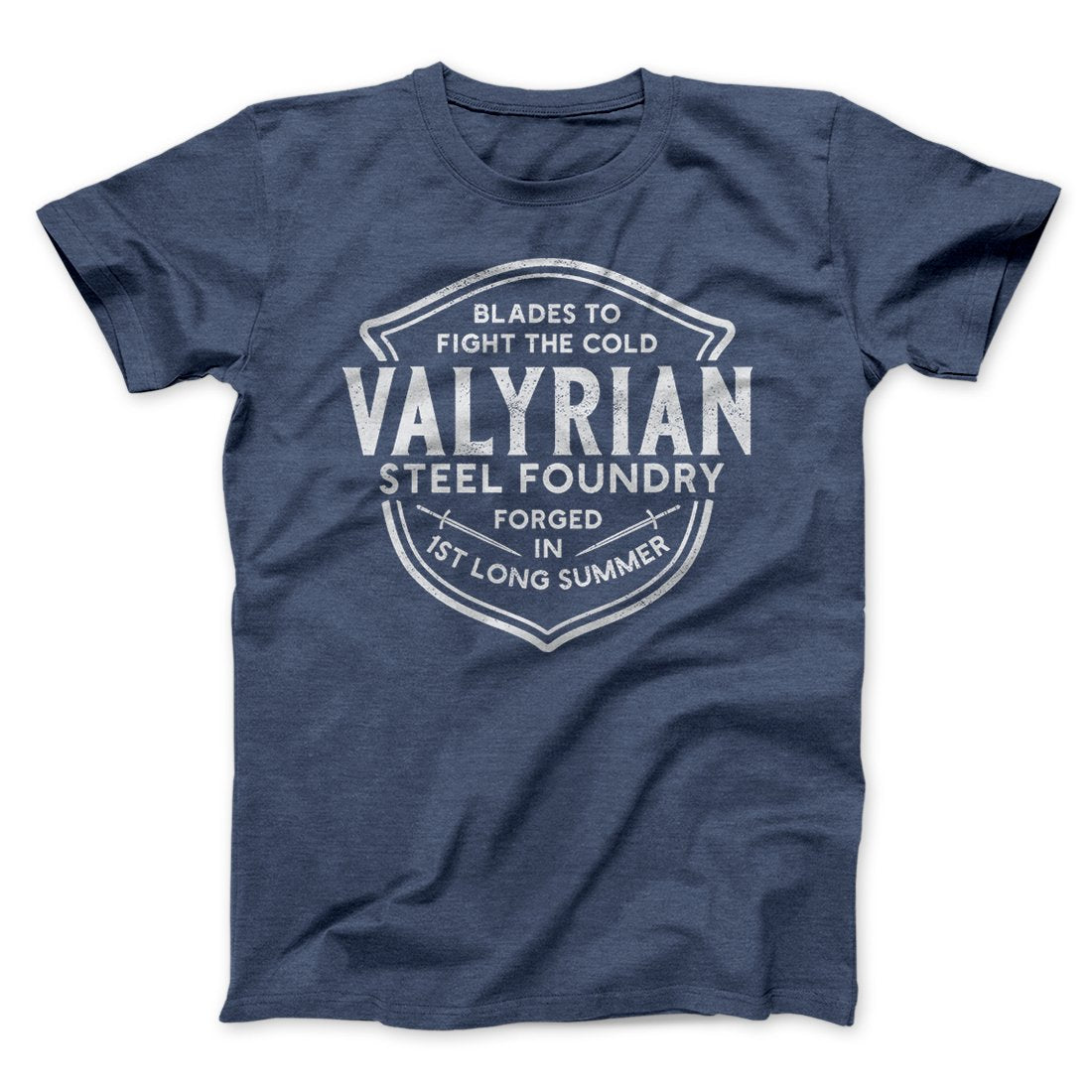 The Valyrian Steel Foundry Men/Unisex T-Shirt | Funny Shirt from Famous In Real Life