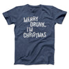 Merry Drunk I'm Christmas Men/Unisex T-Shirt Heather Navy | Funny Shirt from Famous In Real Life