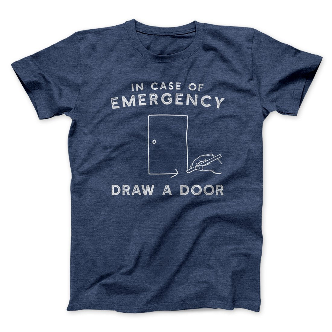 Draw a Door Men/Unisex T-Shirt | Funny Shirt from Famous In Real Life