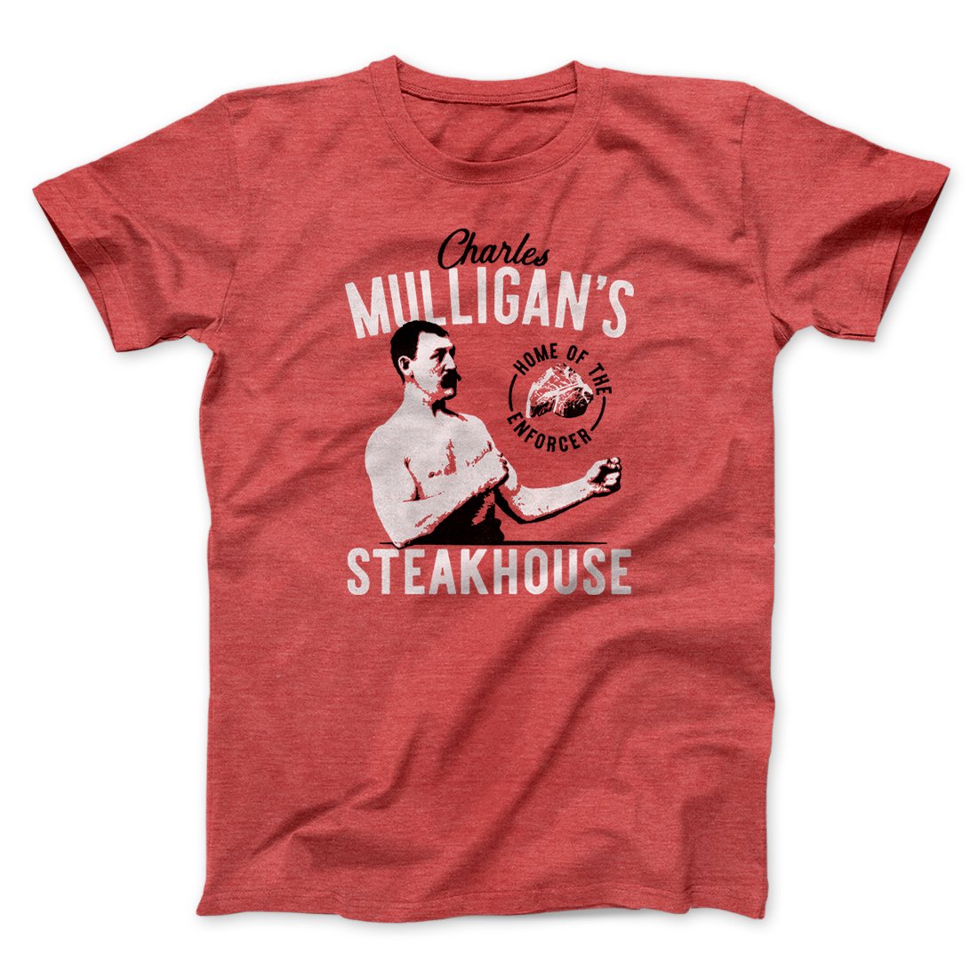 Charles Mulligan's Steakhouse Men/Unisex T-Shirt | Funny Shirt from Famous In Real Life