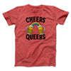 Cheers Queers Men/Unisex T-Shirt Heather Red | Funny Shirt from Famous In Real Life