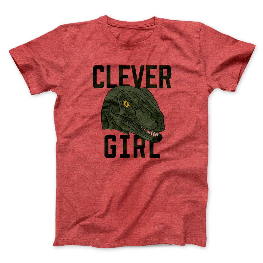 Clever Girl Funny Movie Men/Unisex T-Shirt | Funny Shirt from Famous In Real Life