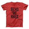 Bend the Knee Men/Unisex T-Shirt Heather Red | Funny Shirt from Famous In Real Life