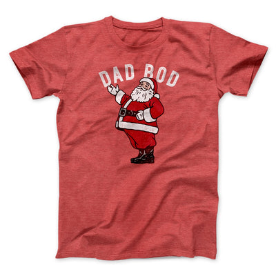 Dad Bod Men/Unisex T-Shirt Heather Red | Funny Shirt from Famous In Real Life