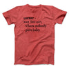 Nobody Puts Baby In A Corner Funny Movie Men/Unisex T-Shirt Heather Red | Funny Shirt from Famous In Real Life
