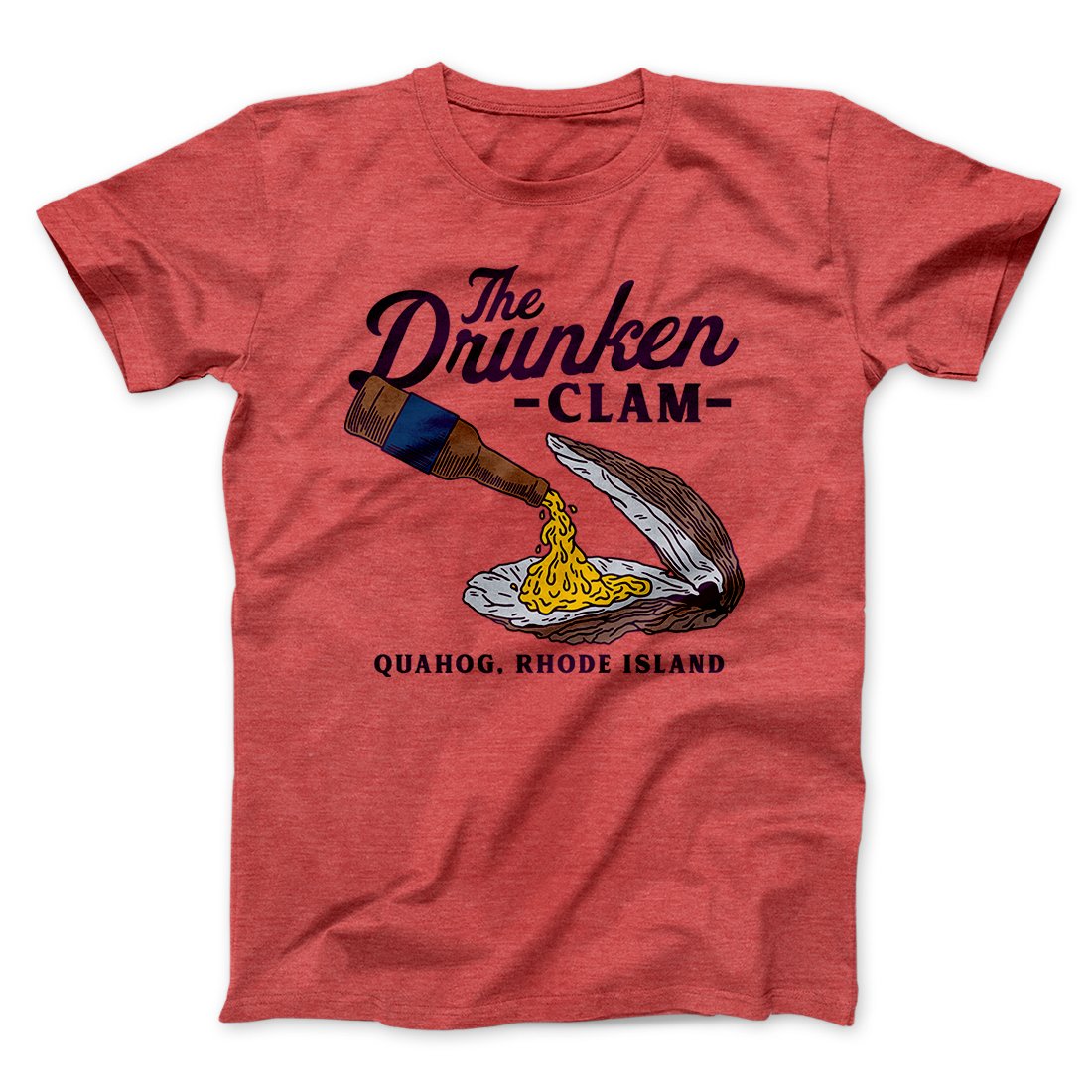 The Drunken Clam Men/Unisex T-Shirt | Funny Shirt from Famous In Real Life