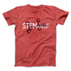 STEMinist Men/Unisex T-Shirt Heather Red | Funny Shirt from Famous In Real Life