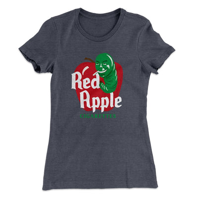 Red Apple Cigarettes Women's T-Shirt Heavy Metal | Funny Shirt from Famous In Real Life