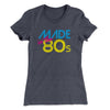 Made In The 80s Women's T-Shirt Heavy Metal | Funny Shirt from Famous In Real Life