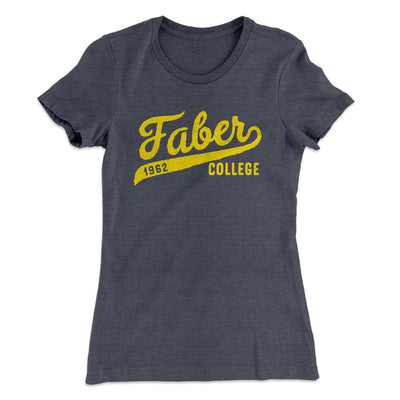 Faber College Women's T-Shirt Heavy Metal | Funny Shirt from Famous In Real Life