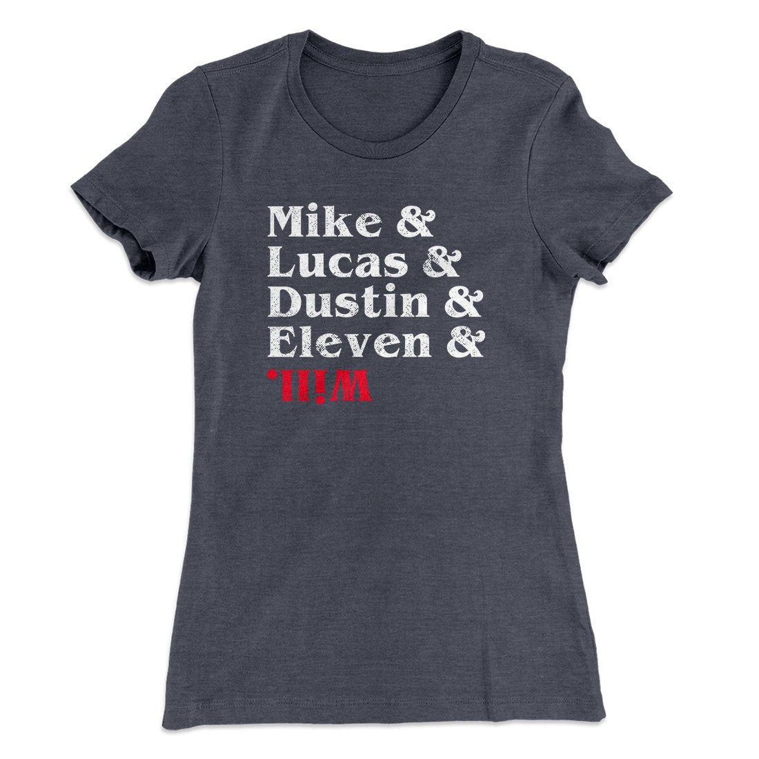 Strange Names Women's T-Shirt | Funny Shirt from Famous In Real Life