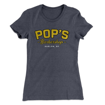 Pop's Barbershop Women's T-Shirt Heavy Metal | Funny Shirt from Famous In Real Life