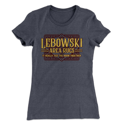 Lebowski Area Rugs Women's T-Shirt Heavy Metal | Funny Shirt from Famous In Real Life