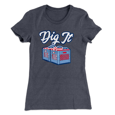 Dig It - Record Crate Women's T-Shirt Heavy Metal | Funny Shirt from Famous In Real Life