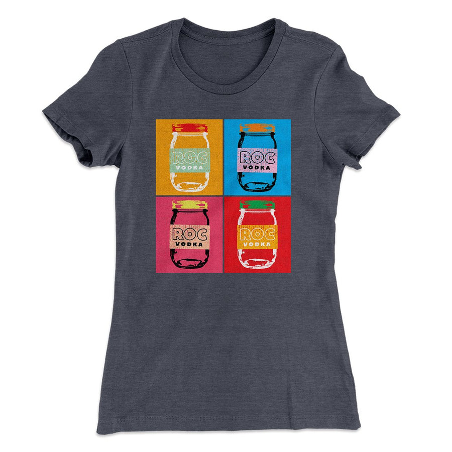 Roc Vodka Women's T-Shirt | Funny Shirt from Famous In Real Life