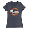 Mom's Old Fashioned Robot Oil Women's T-Shirt Heavy Metal | Funny Shirt from Famous In Real Life