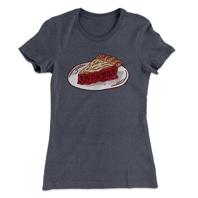Slice of Pi Women's T-Shirt Heavy Metal | Funny Shirt from Famous In Real Life