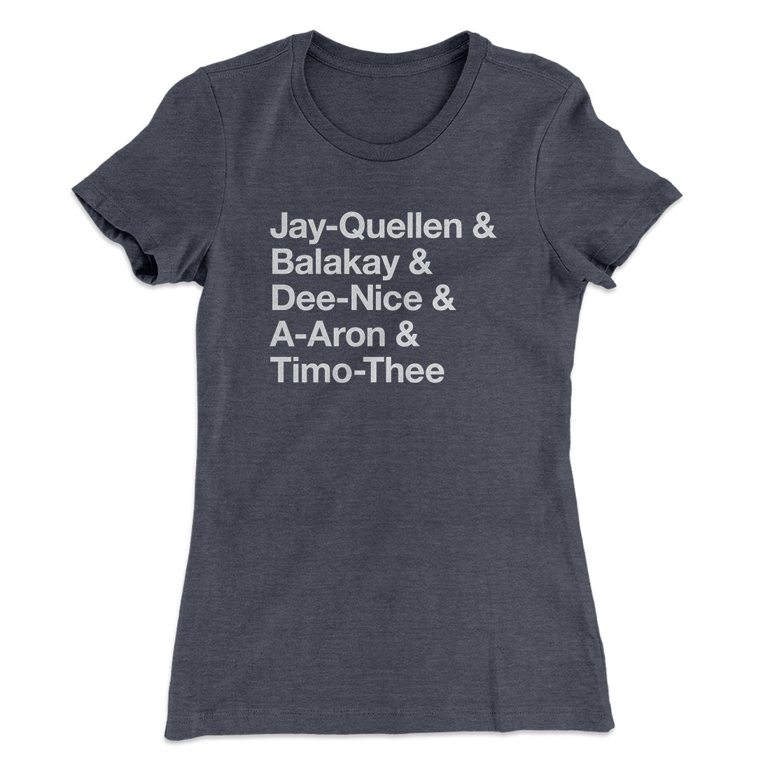 Substitute Teacher Names Women's T-Shirt | Funny Shirt from Famous In Real Life