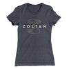 Zoltan Women's T-Shirt Heavy Metal | Funny Shirt from Famous In Real Life