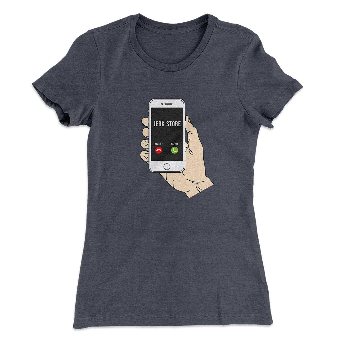 the Jerk Store Called Women's T-Shirt Heavy Metal | Funny Shirt from Famous In Real Life