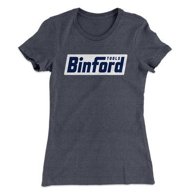 Binford Tools Women's T-Shirt Heavy Metal | Funny Shirt from Famous In Real Life